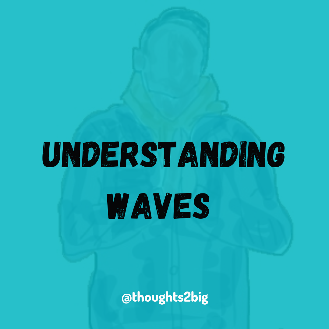 Understanding Waves