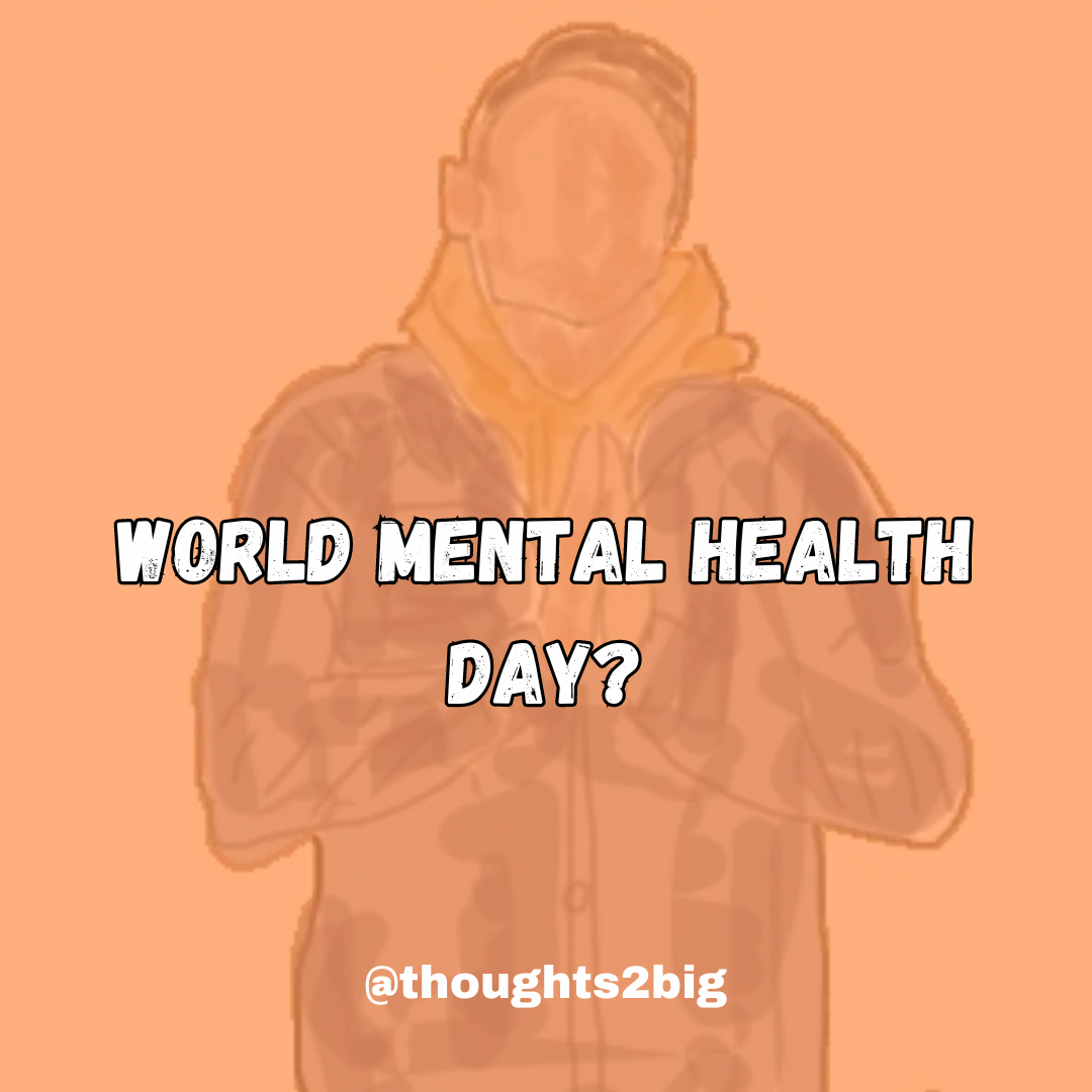 World Mental Health Day?