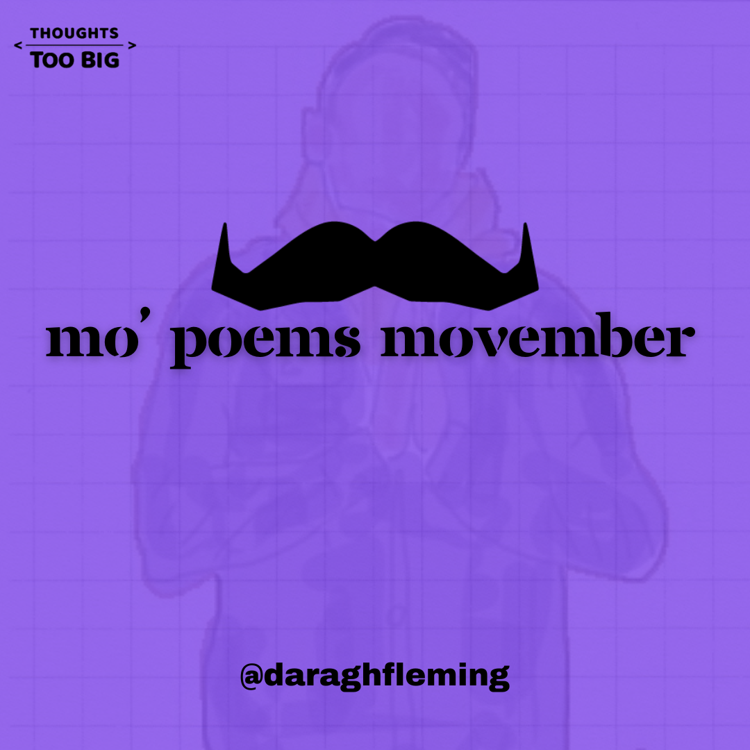 Mo’ Poems Movember