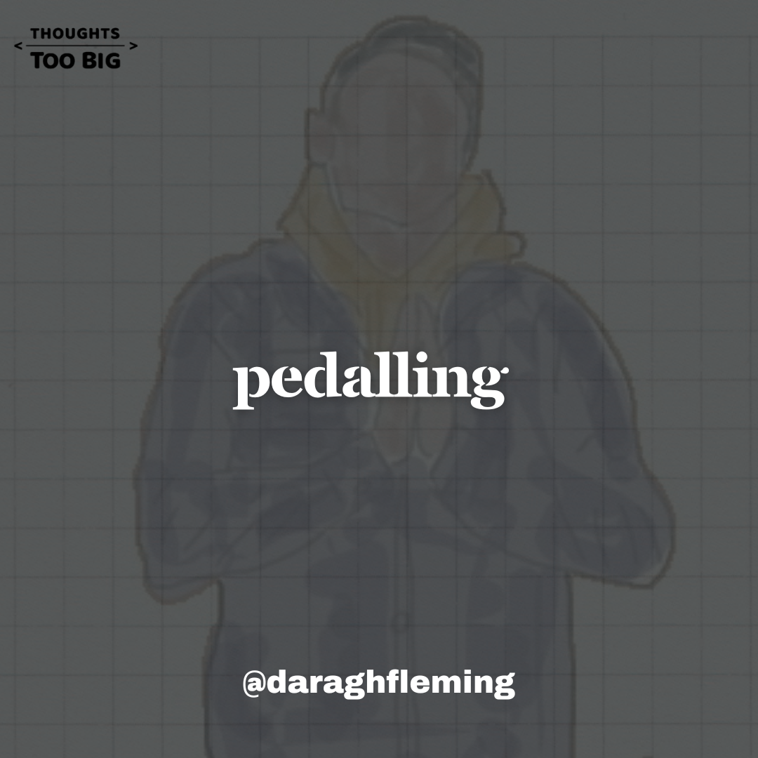 Pedalling