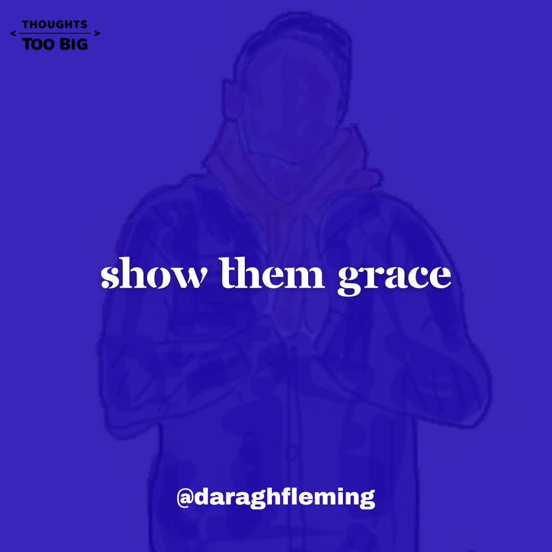Show Them Grace